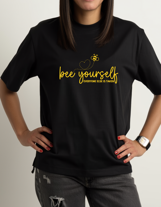 Bee Yourself Women’s T-Shirt – Inspirational Quote & Cute Bee Graphic Tee